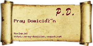 Pray Domicián névjegykártya